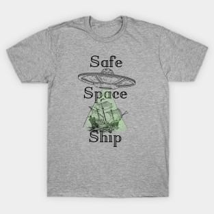 Safe Space Ship T-Shirt